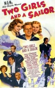 Две девушки и моряк (Two Girls and a Sailor) (1944)
