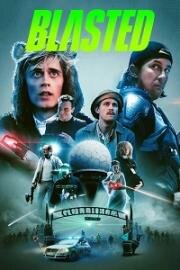 Двое против пришельцев (Blasted) (2022)