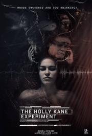 Эксперимент Холли Кейн (The Holly Kane Experiment) 2017
