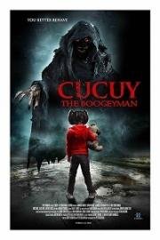 Эль Кукуй: Бугимен (Cucuy: The Boogeyman) (2018)