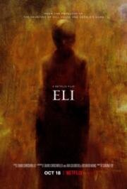 Элай (Eli) (2019)
