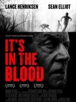 Это в крови (It's in the Blood) 2012