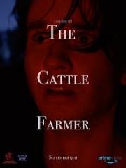 Фермер (The Cattle Farmer) (2020)