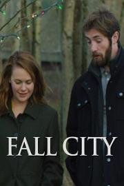 Фолл Сити (Fall City) (2018)