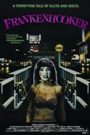 Франкеншлюха (Frankenhooker) 1990