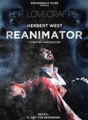 Герберт Уэст: Реаниматор (Herbert West: Reanimator) 2017