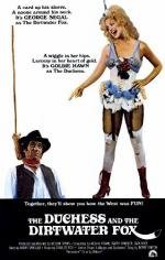 Герцогиня и Драный Лис (The Duchess and the Dirtwater Fox) 1976