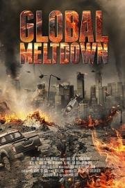Глобальный кризис (Global Meltdown) (2017)