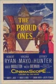 Гордые (The Proud Ones) 1956
