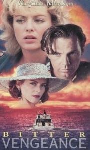 Горькая месть (Bitter Vengeance) (1994)