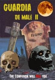 Гвардия зла 2 (Guardia de Malé 2) (2020)