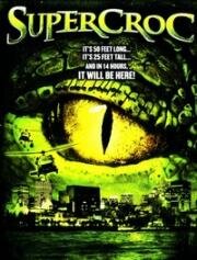 Хищник Юрского Периода (Супер - крокодил) (2007)