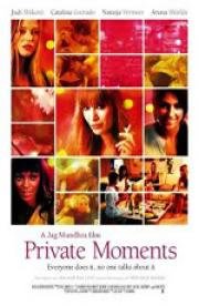 Интимные моменты (Private Moments) (2005)