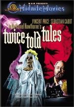 Три страшных рассказа (Истории, рассказанные дважды) (Twice-Told Tales) (1963)