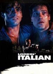 Итальянская мафия (Lookin' Italian) (1994)