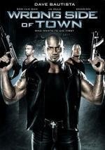Изнанка города (Wrong Side Of Town) (2010)