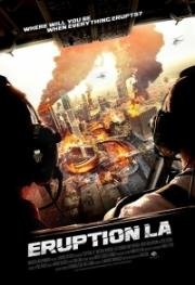 Извержение: Лос-Анджелес (Eruption: LA) 2018