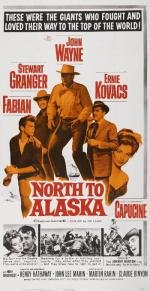 К северу от Аляски (North to Alaska) (1960)