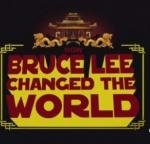 Как Брюс Ли изменил мир (How Bruce Lee changed the World) (2009)