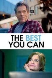 Как можно лучше (The Best You Can) (2025)