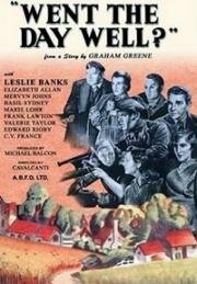 Как прошёл день? (Хорошо прошёл день?) (Went the Day Well?) (1942)