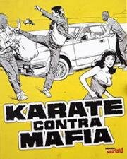 Карате против мафии (Kárate contra mafia) (1981)