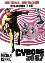 Киборг 2087 (Cyborg 2087) 1966