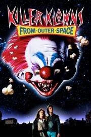 Клоуны-убийцы из космоса (Killer Klowns from Outer Space) 1988