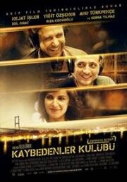 Клуб неудачников (Kaybedenler Kulübü (Losers' Club)) 2011