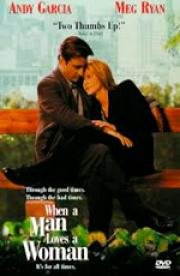 Когда мужчина любит женщину (When a Man Loves a Woman) (1994)