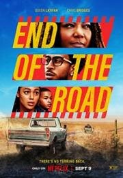 Конец дороги (End of the Road) 2022