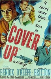 Концы в воду (Cover Up) (1949)