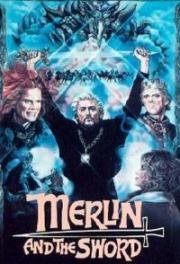 Король Артур (Мерлин и меч) (Merlin And The Sword) 1985