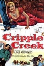 Крипл Крик (Cripple Creek) 1952