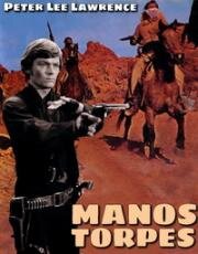 Криворучка (Manos torpes) (1970)