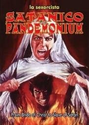 Кромешный ад Сатаны (Обитель Сатаны) (Satanico pandemonium) 1975