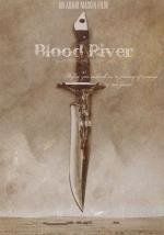 Кровавая Река (Blood River) 2009