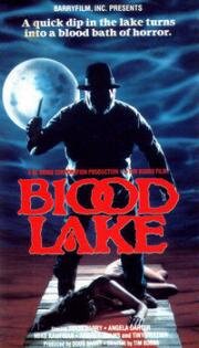Кровавое озеро (Blood Lake) (1987)