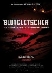 Кровавый ледник (Blutgletscher) (2013)