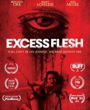 Лишняя плоть (Excess Flesh) (2015)