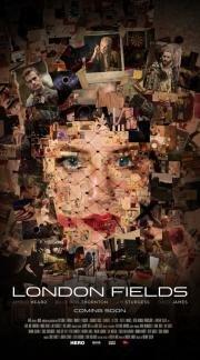 Лондонские поля (London Fields) 2018