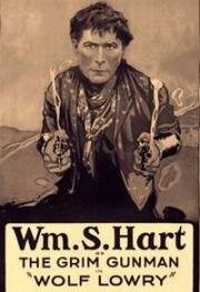 Лоури по прозвищу "Волк" (Wolf Lowry) (1917)