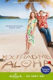 Любовь на Гавайях (You Had Me at Aloha) 2021
