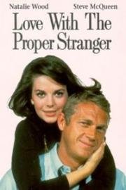 Любовь с подходящим незнакомцем (Love with the Proper Stranger) (1963)
