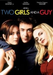 Любовный треугольник (Two Girls and a Guy) (1997)