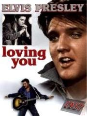 Любящие тебя (С любовью к тебе) (Loving you) (1957)