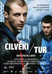 Люди Там (Cilveki Tur) (2012)