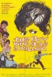 Мальчик, который украл миллион (The Boy Who Stole a Million) 1960