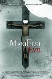 Манифест (Manifest Evil (Manifest)) (2022)