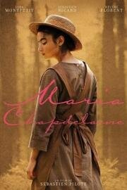 Мария Шапделен (Maria Chapdelaine) 2021